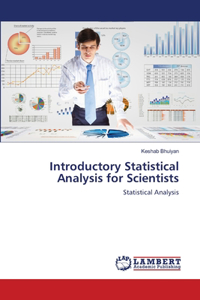 Introductory Statistical Analysis for Scientists