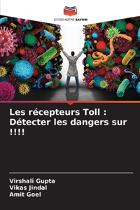 Les récepteurs Toll