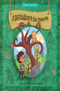 A Descoberta Do Quintal