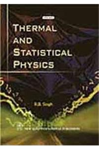 Thermal and Statistical Physics