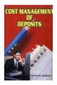 Cost Management of Deposit