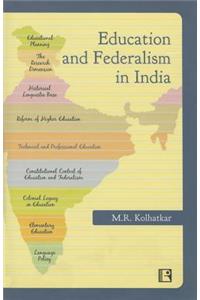 Education and Federalism in India