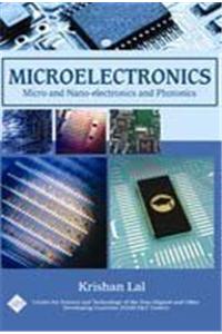 Microelectronics: Micro and Nano Electrontics and Photonics