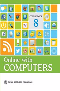 Online with Computers Course Book 8 (With Online Support)