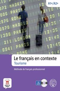 Le francais en contexte - Tourisme