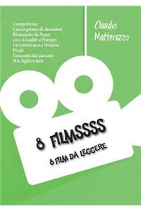 8 Filmssss