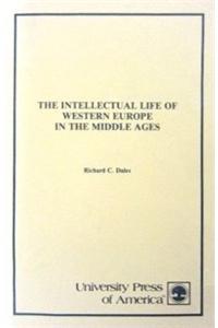 Intellectual Life of Western Europe in the Middle Ages