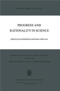 Progress and Rationality in Science