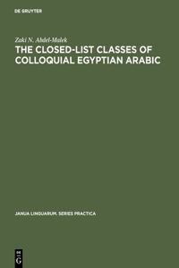 The Closed-List Classes of Colloquial Egyptian Arabic