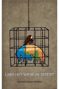 Lida i en värld av stillhet