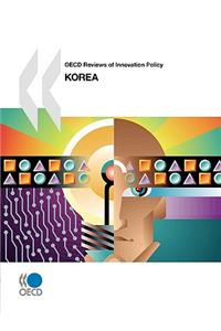 OECD Reviews of Innovation Policy OECD Reviews of Innovation Policy