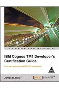 Ibm Cognos Tm1 Developer'S Certification Guide