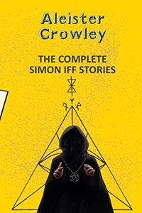 The Complete Simon Iff Stories