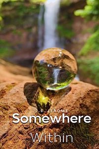 Somewhere Within