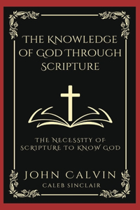 Knowledge of God Through Scripture