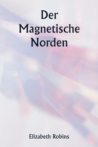 magnetische Norden