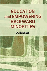 EDUCATION AND EMPOWERING BACKWARD MINORITIES