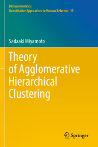 Theory of Agglomerative Hierarchical Clustering