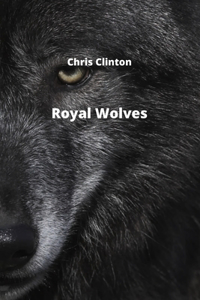 Royal Wolves