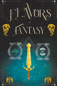 Flavors of Fantasy