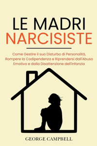Madri Narcisiste