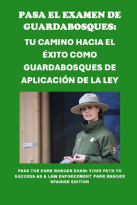 Pasa el Examen de Guardabosques