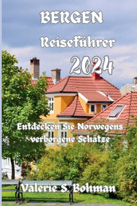 Bergen Reiseführer 2024
