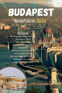 Budapest Reiseführer 2024