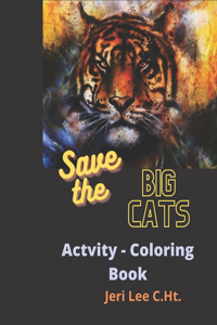 Save the Big Cats Activity - coloring book