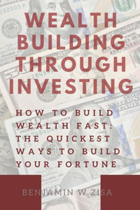 Wealth Building Through Investing