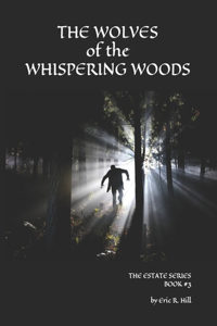 Wolves of the Whispering Woods