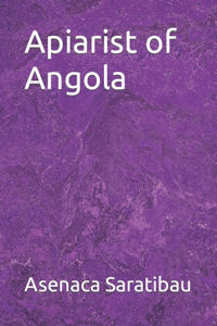Apiarist of Angola