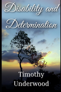 Disability and Determination