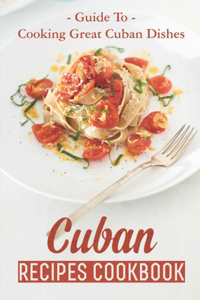 Cuban Recipes Cookbook