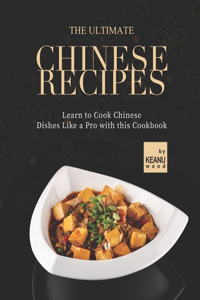 Ultimate Chinese Recipes
