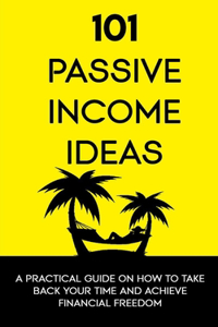 101 Passive Income Ideas