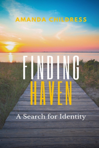 Finding Haven