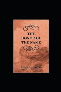 The Honor of the Name illustrated