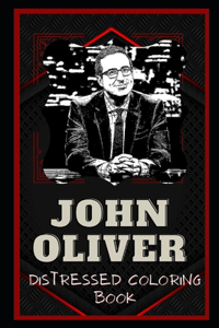 John Oliver Distressed Coloring Book