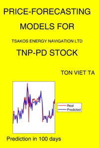 Price-Forecasting Models for Tsakos Energy Navigation Ltd TNP-PD Stock