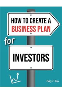 How To Create A Business Plan For Investors