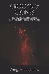 Crooks & Clones