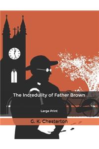 The Incredulity of Father Brown