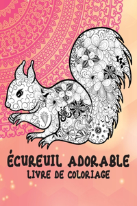 Écureuil adorable - Livre de coloriage