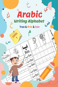 Arabic Writing Alphabet, Trace, Write, Color, LEVEL 1