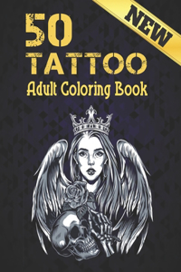 50 Tattoo New Adult Coloring Book