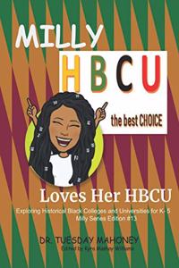 Milly Loves Her HBCU