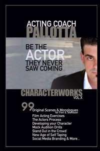 CharacterWorks VOL.X By John Pallotta