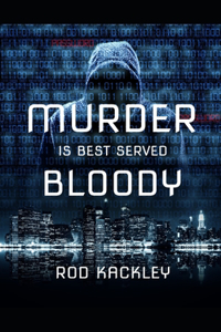 Murder Is Best Served Bloody