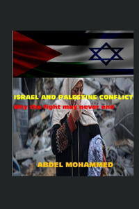 AND PALESTINE CONFLICT